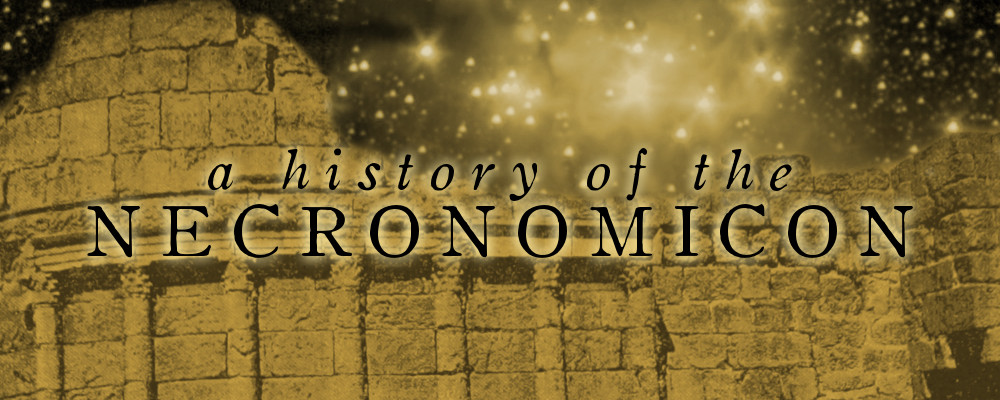 the history of the necronomicon